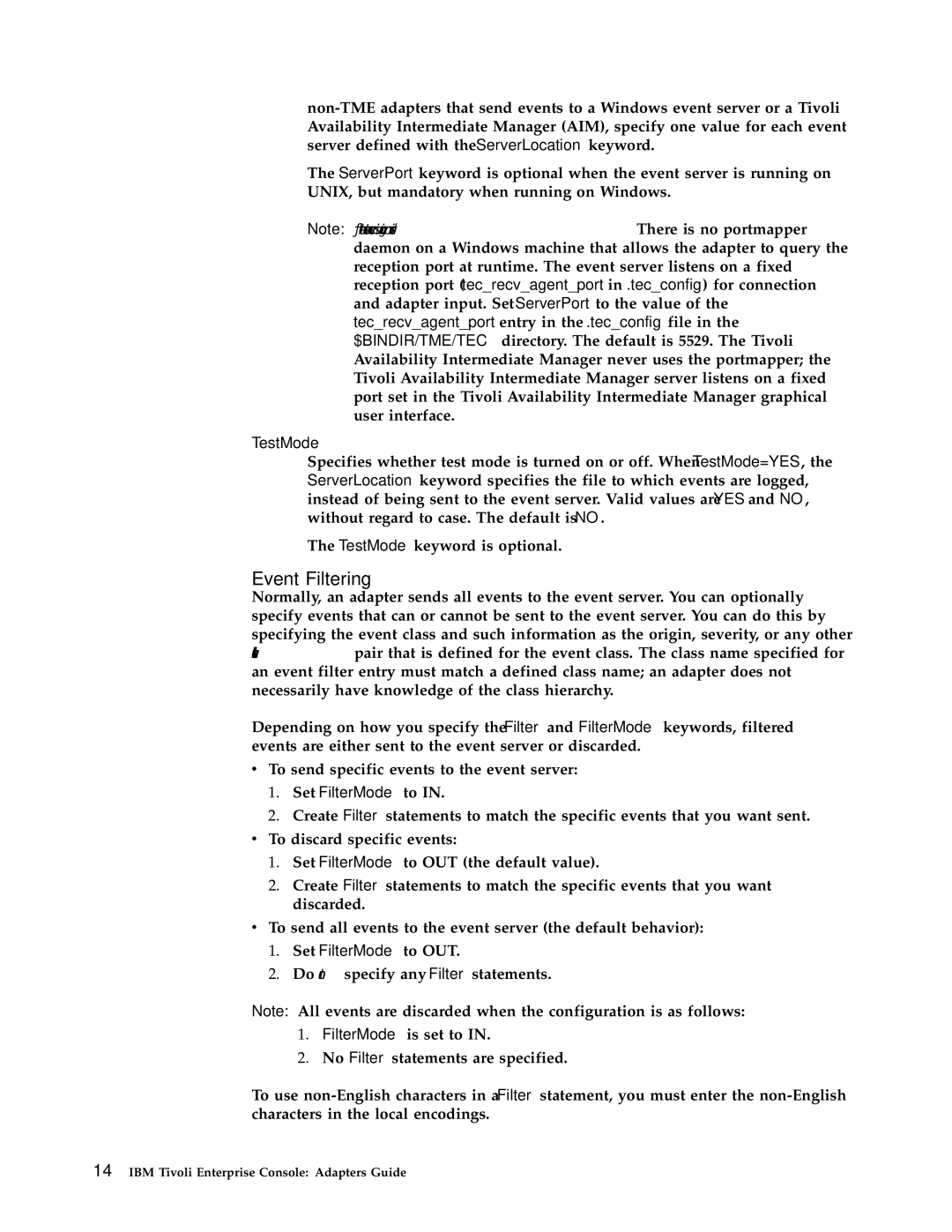 IBM Enterprise Console manual Event Filtering, TestMode, Set FilterMode to 