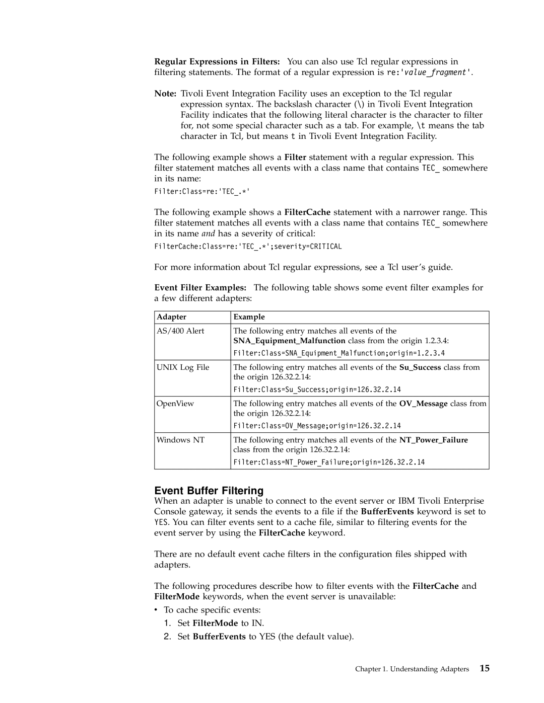 IBM Enterprise Console manual Event Buffer Filtering, Adapter Example 