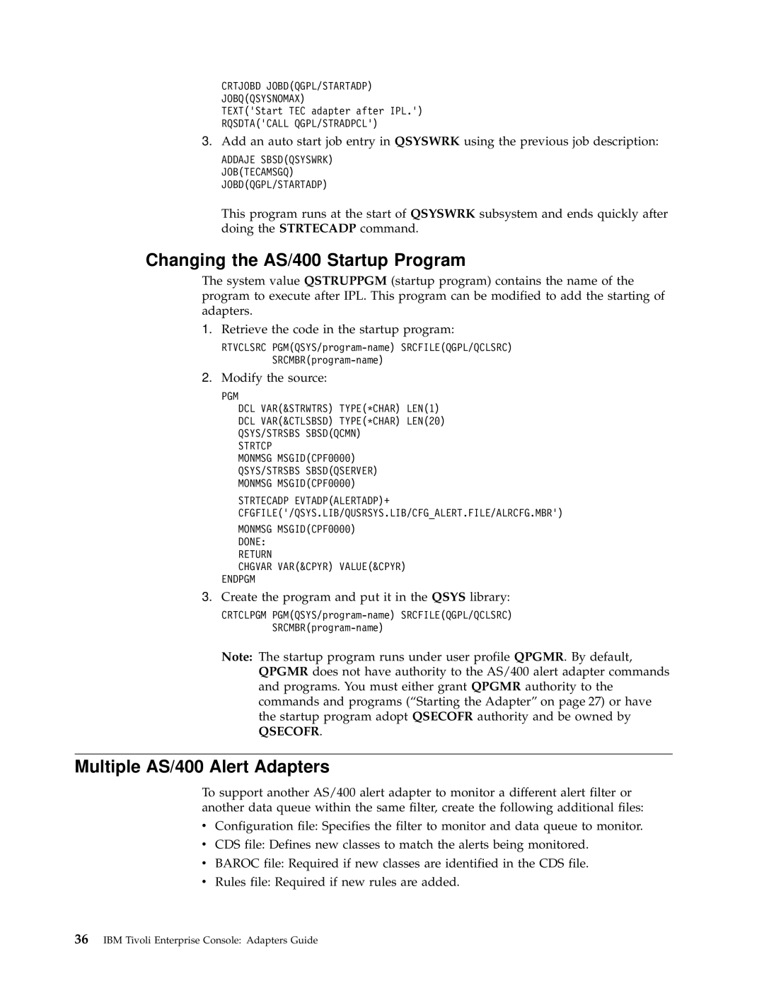 IBM Enterprise Console manual Changing the AS/400 Startup Program, Multiple AS/400 Alert Adapters, Qsecofr 