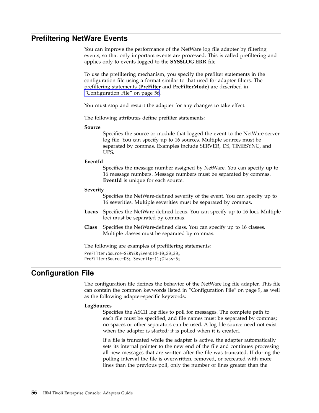 IBM Enterprise Console manual Prefiltering NetWare Events, EventId, Severity, LogSources 