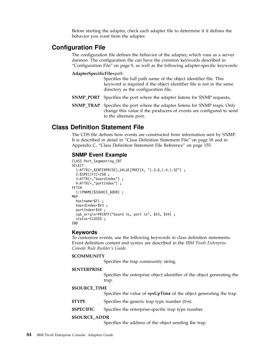 IBM Enterprise Console manual Snmp Event Example, AdapterSpecificFile=path 