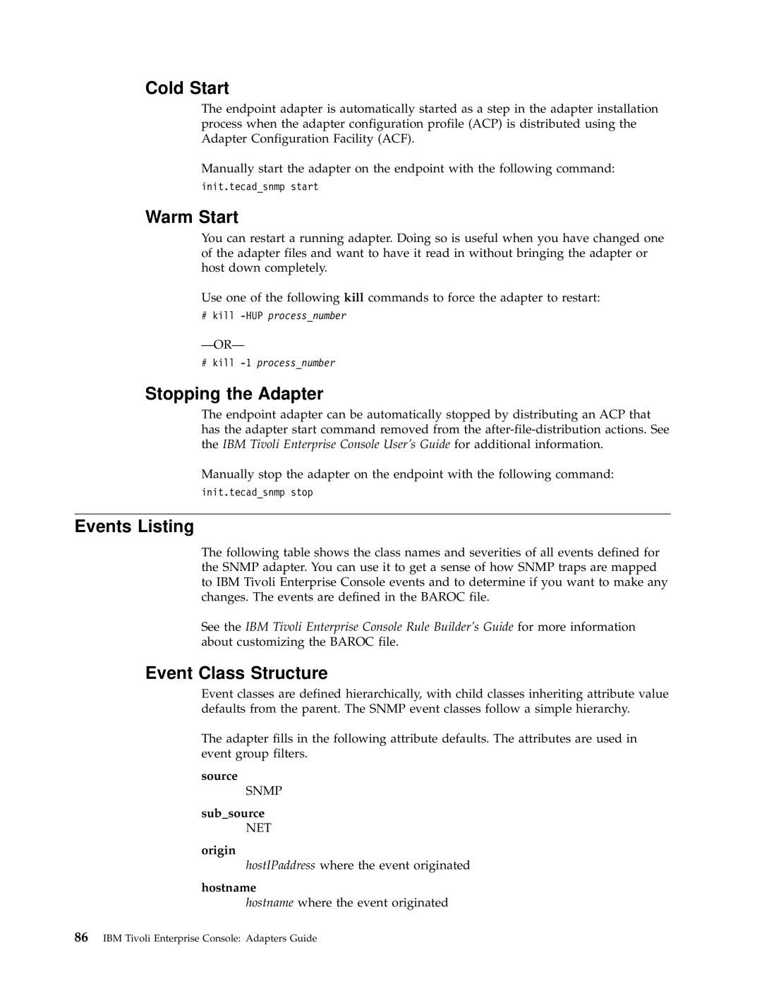 IBM Enterprise Console manual Cold Start, Warm Start 