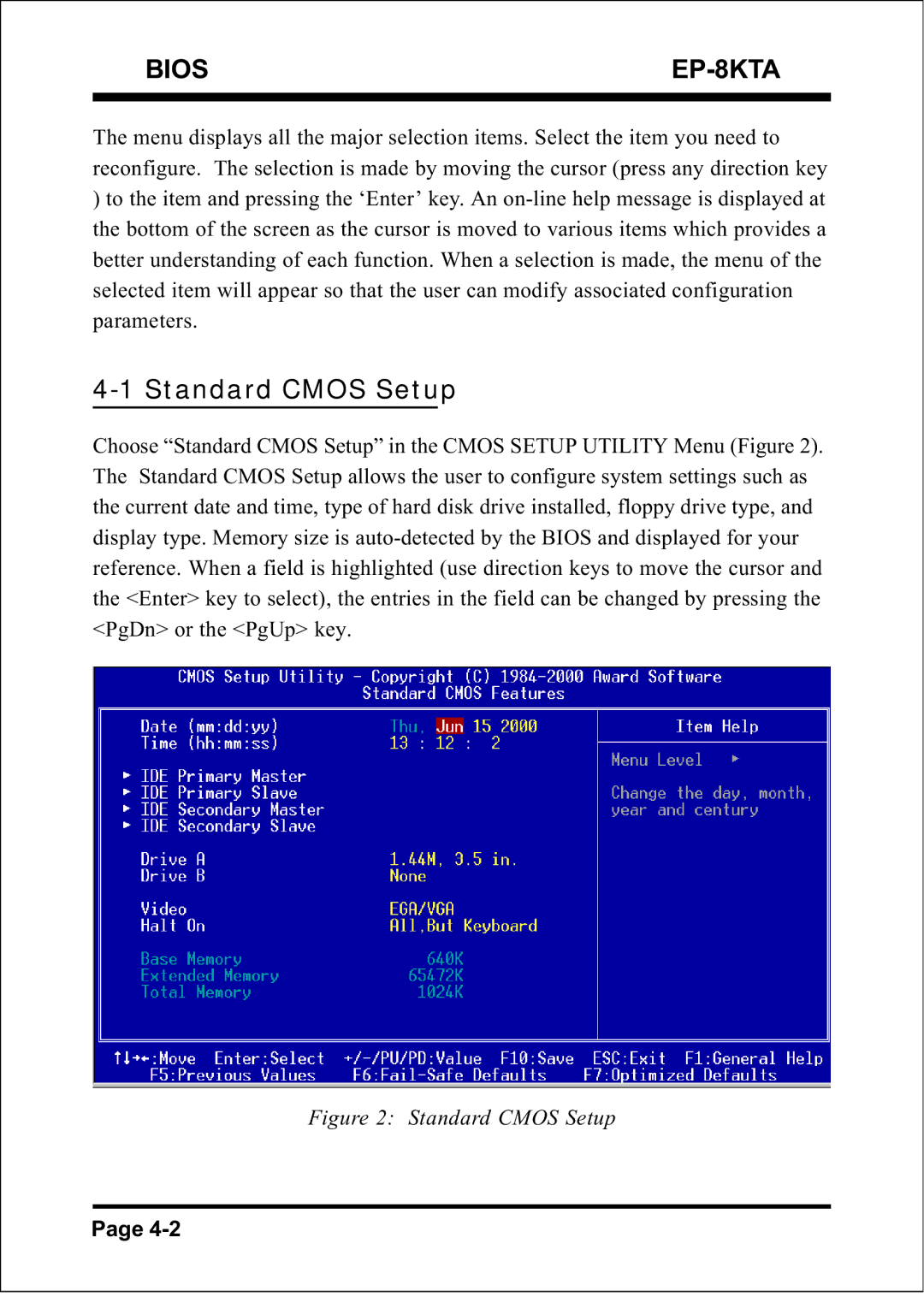 IBM specifications Bios EP-8KTA, Standard Cmos Setup 