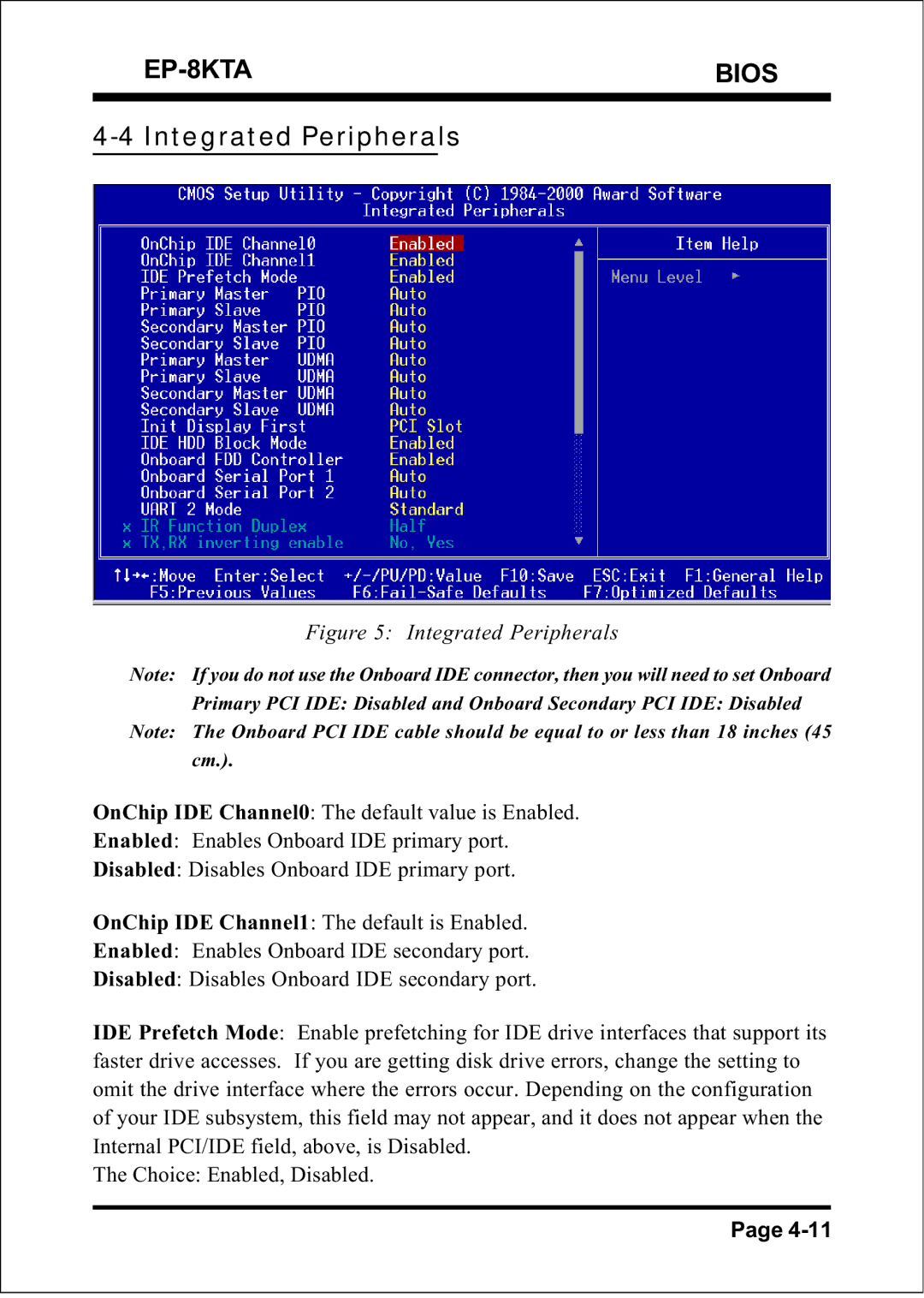 IBM EP-8KTA specifications Integrated Peripherals 