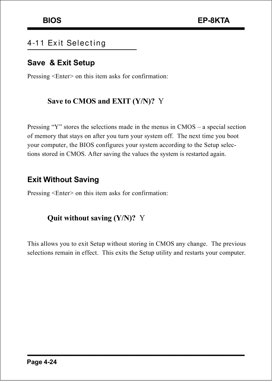 IBM EP-8KTA specifications Exit Selecting Save & Exit Setup, Save to Cmos and Exit Y/N? Y, Exit Without Saving 