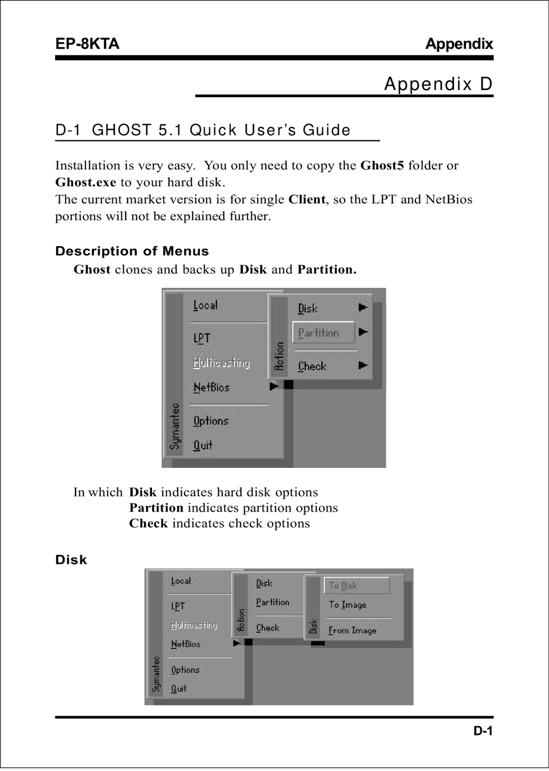 IBM EP-8KTA specifications Appendix D, Ghost 5.1 Quick User’s Guide 