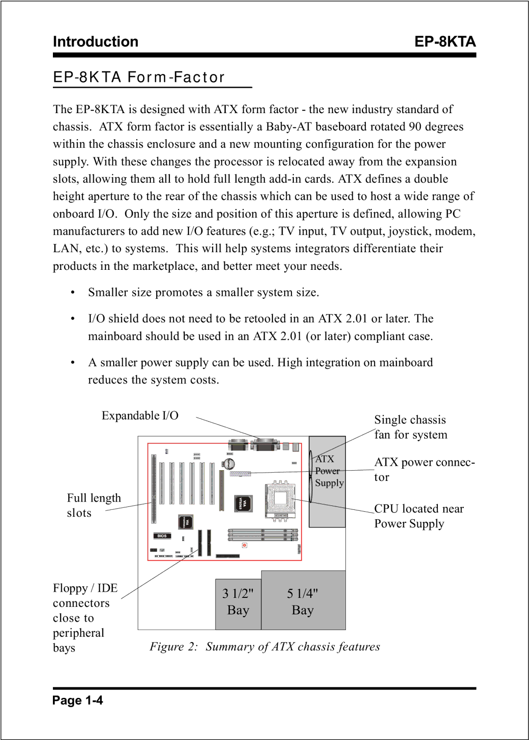 IBM specifications EP-8KTA Form-Factor, Smaller size promotes a smaller system size 