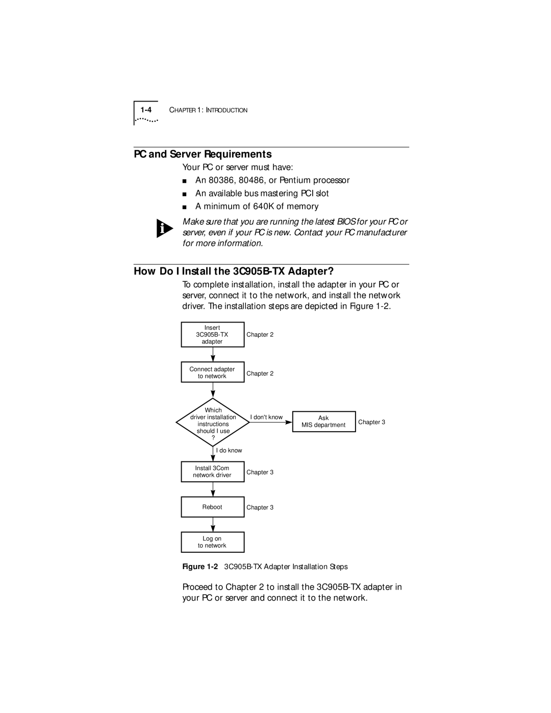 IBM EtherLink XL manual PC and Server Requirements, How Do I Install the 3C905B-TX Adapter? 