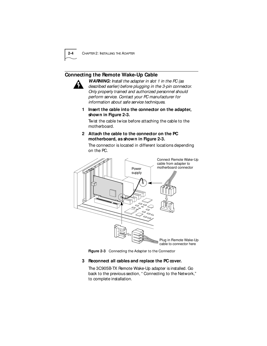 IBM EtherLink XL manual Connecting the Remote Wake-Up Cable, Reconnect all cables and replace the PC cover 