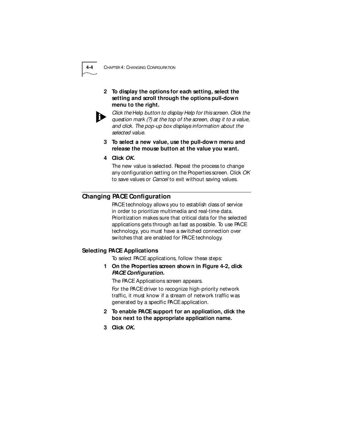 IBM EtherLink XL manual Changing Pace Conﬁguration, Selecting Pace Applications 