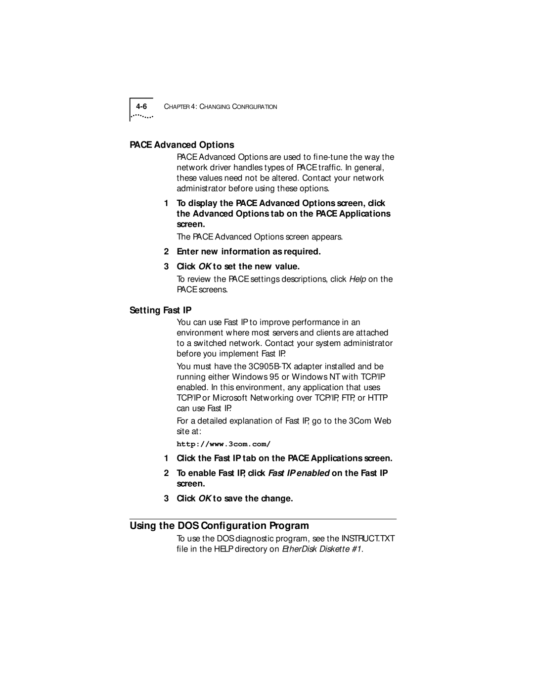 IBM EtherLink XL manual Using the DOS Conﬁguration Program, Pace Advanced Options, Setting Fast IP 