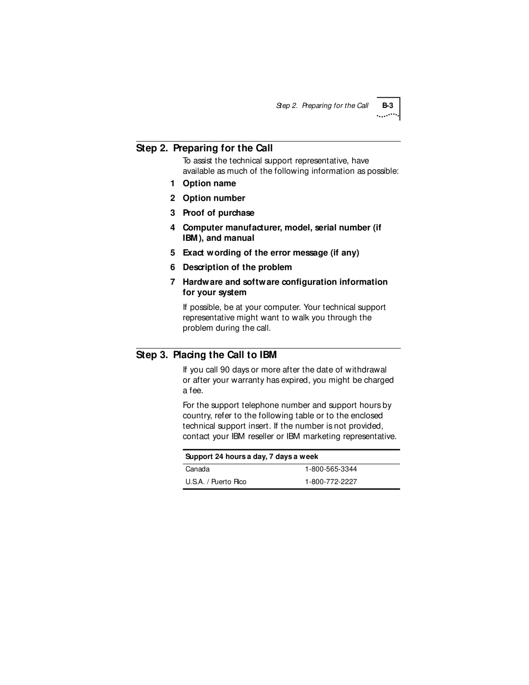 IBM EtherLink XL manual Preparing for the Call, Placing the Call to IBM 