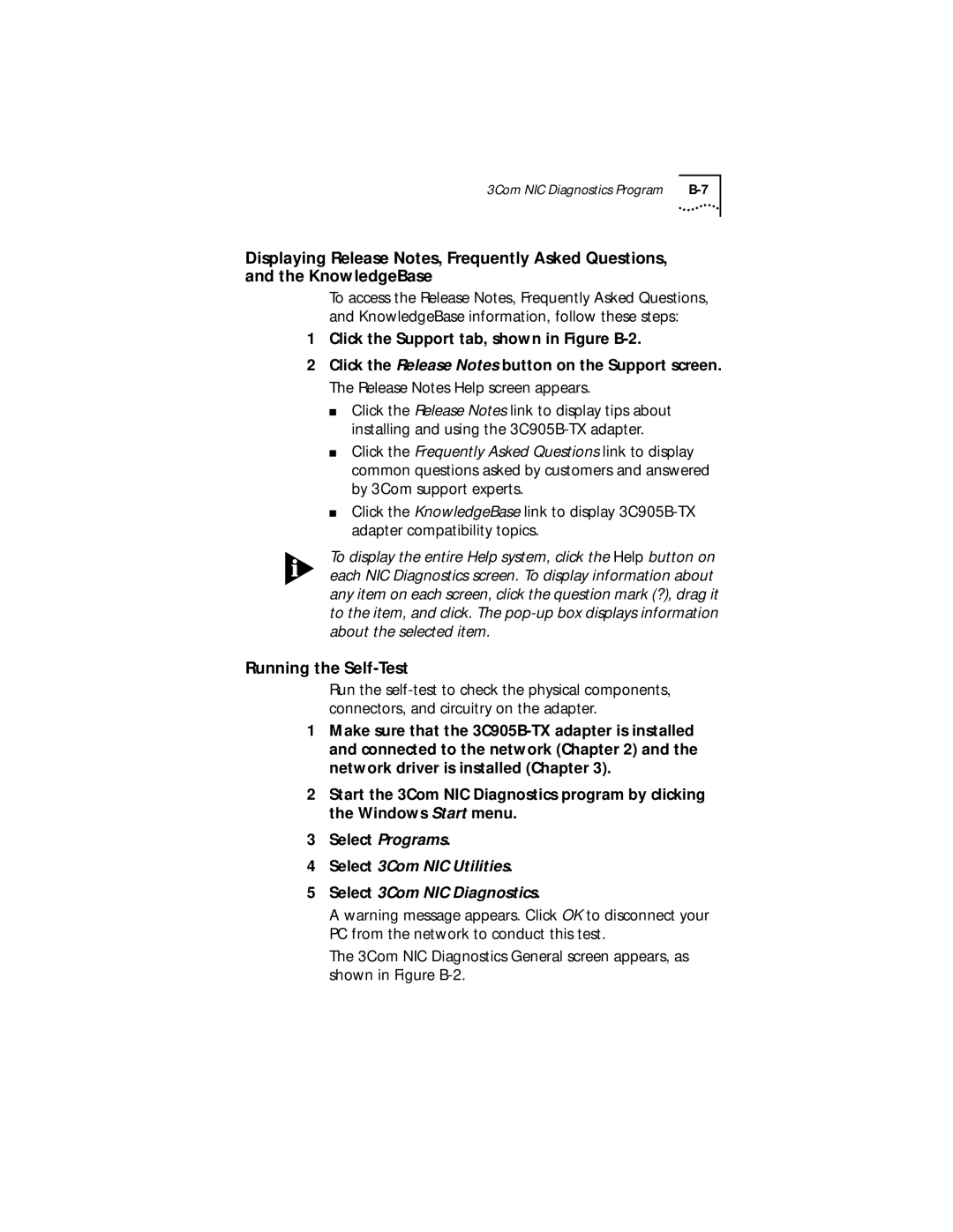 IBM EtherLink XL manual Running the Self-Test, Select 3Com NIC Utilities Select 3Com NIC Diagnostics 