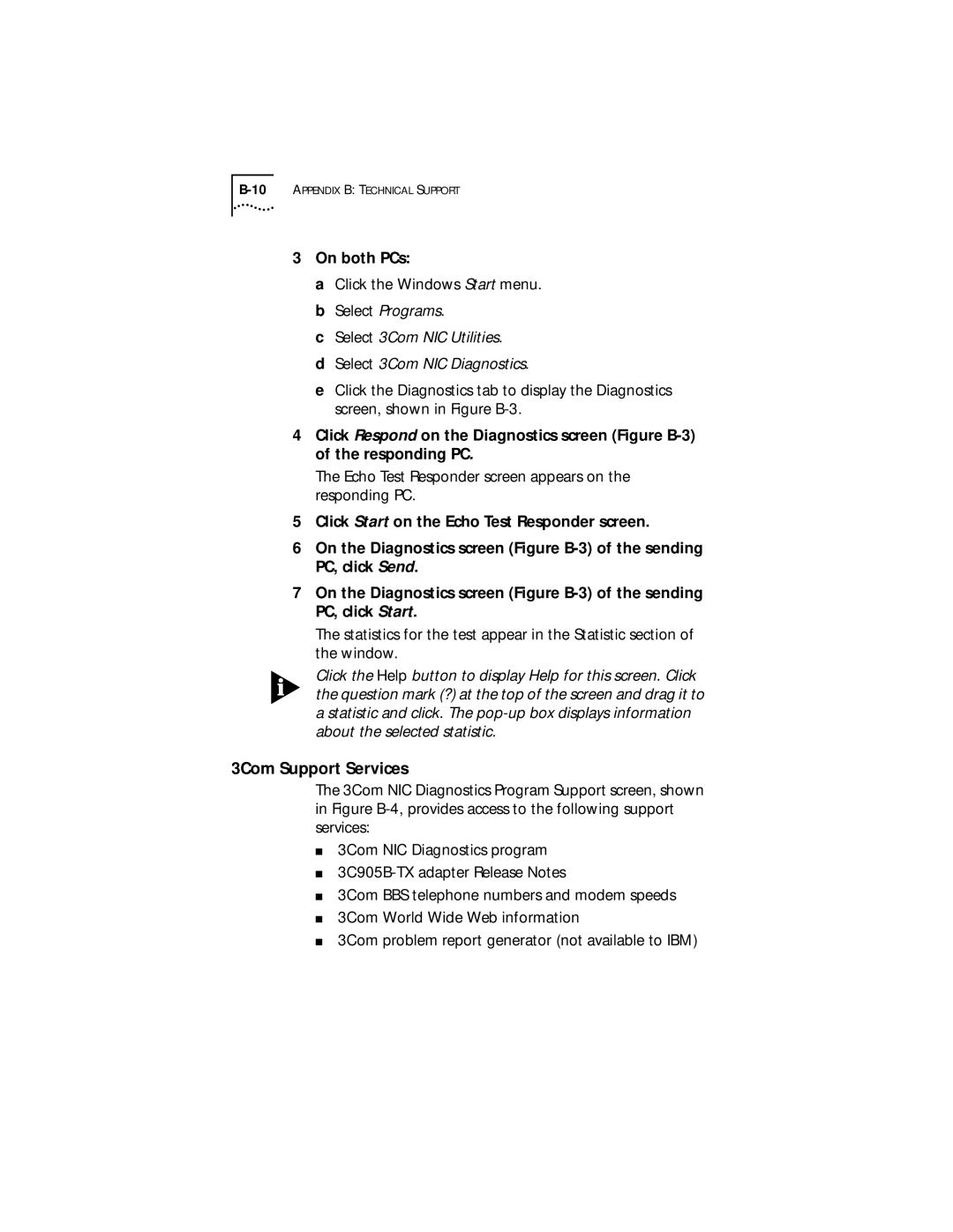 IBM EtherLink XL manual 3Com Support Services, On both PCs 