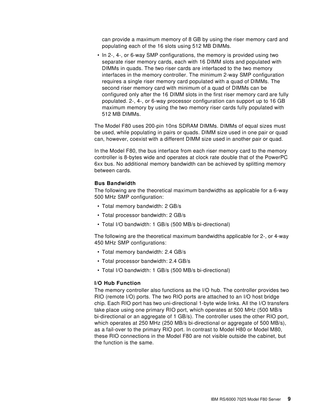 IBM F80 manual Bus Bandwidth, Hub Function 