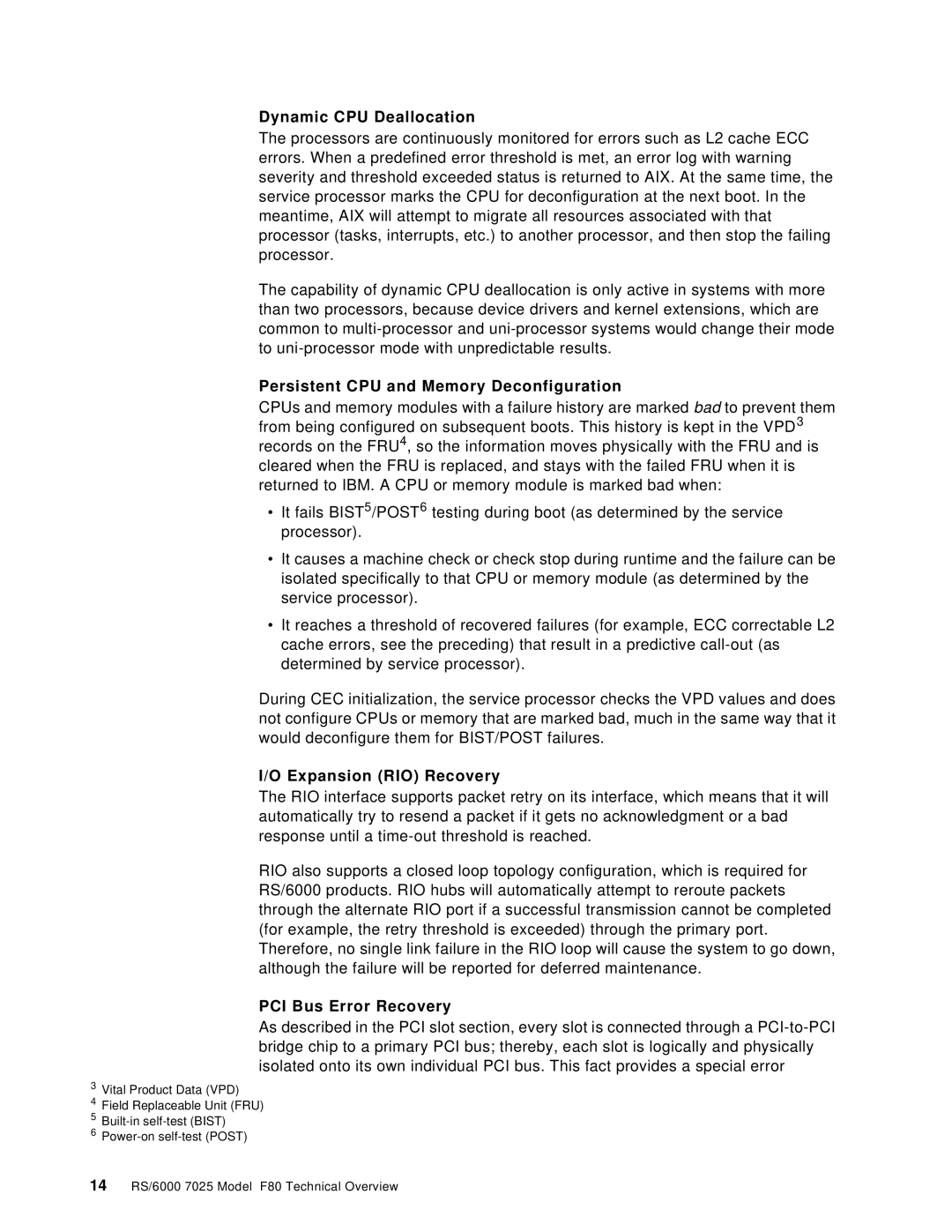 IBM F80 manual Dynamic CPU Deallocation, Persistent CPU and Memory Deconfiguration, Expansion RIO Recovery 