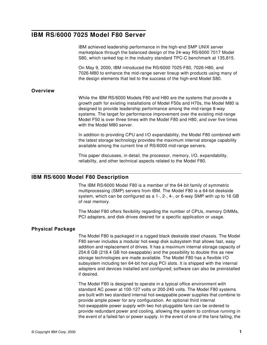 IBM manual IBM RS/6000 Model F80 Description, Overview, Physical Package 