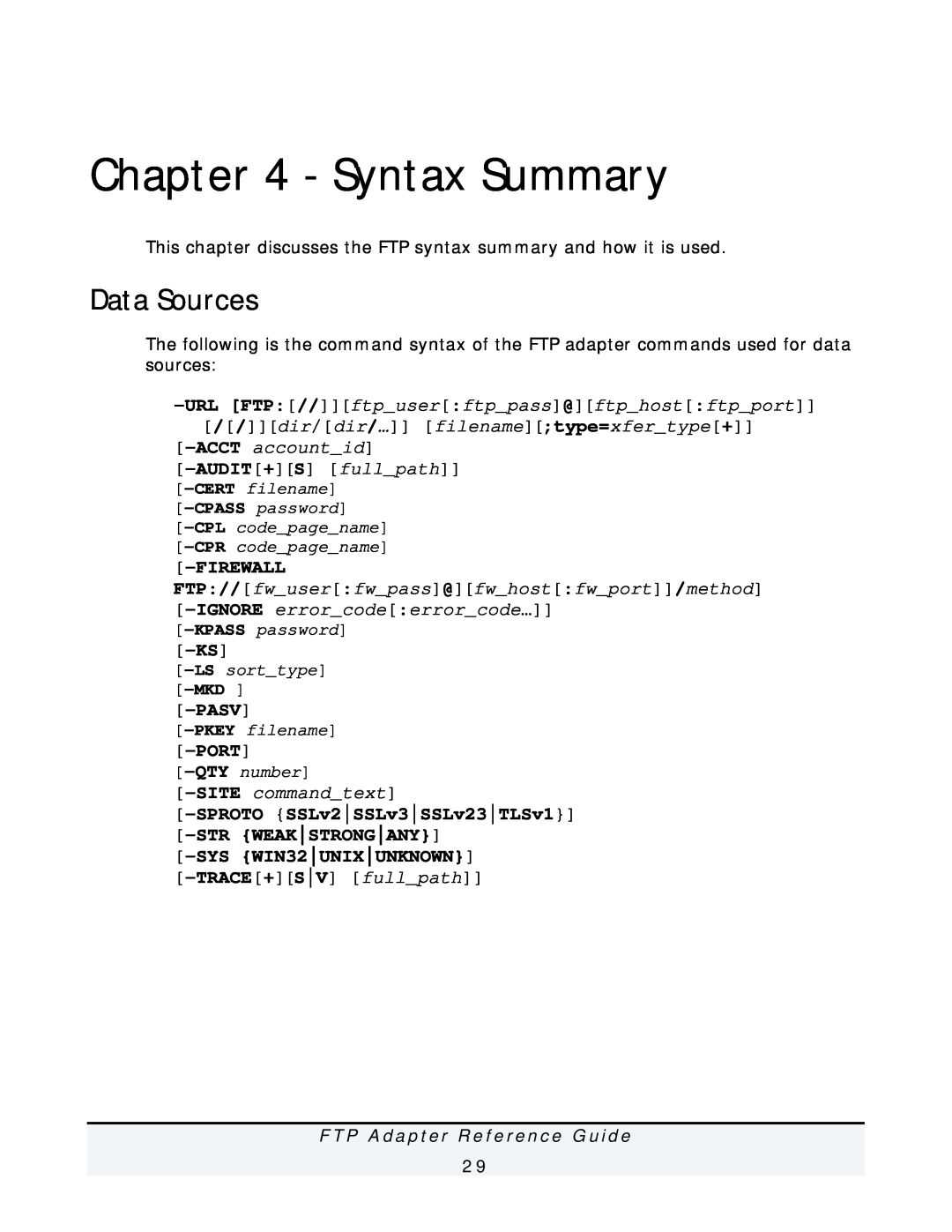 IBM FTP Adapter manual Syntax Summary, Data Sources, FTP//fwuserfwpass@fwhostfwport/method IGNORE errorcodeerrorcode… 