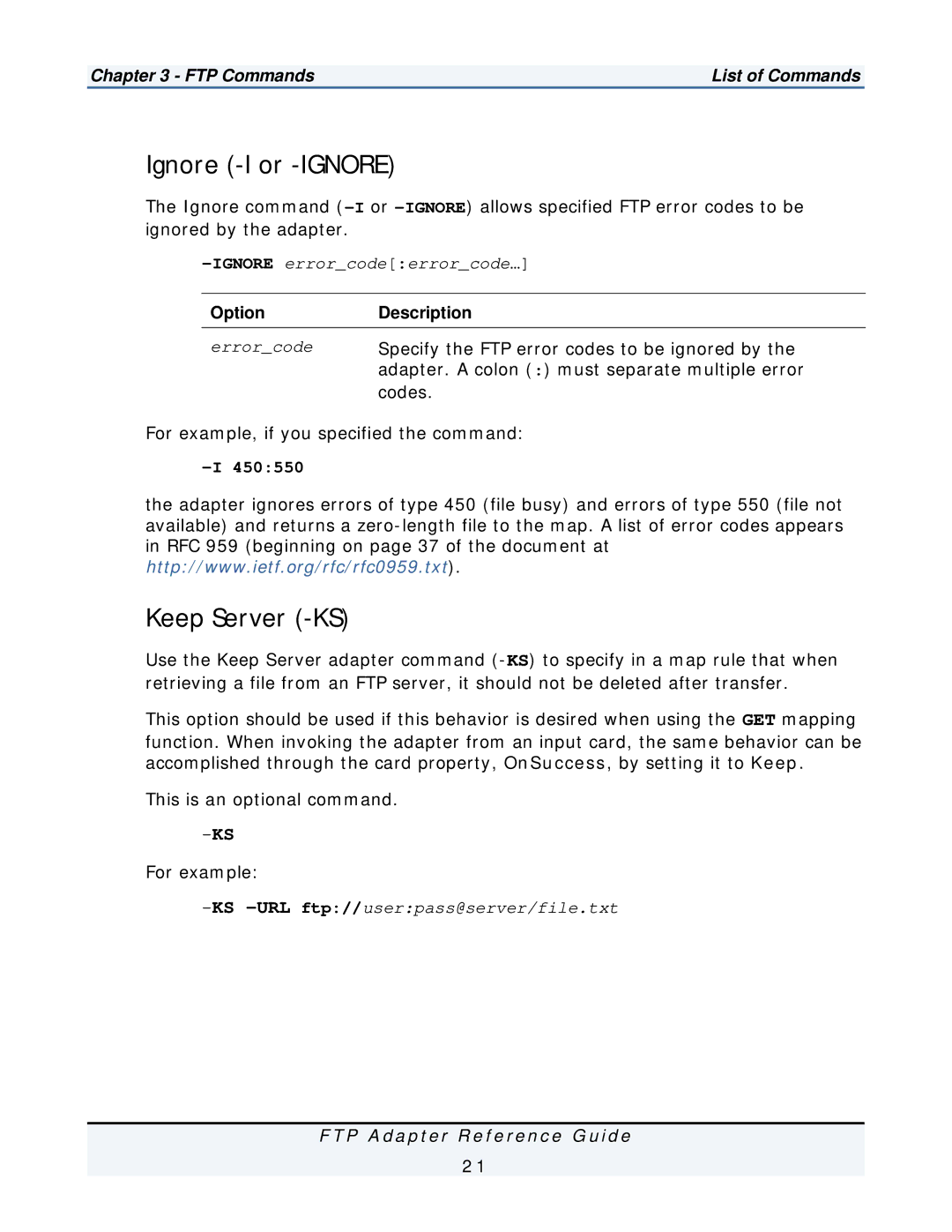 IBM FTP Adapter manual Ignore -I or -IGNORE, Keep Server -KS 