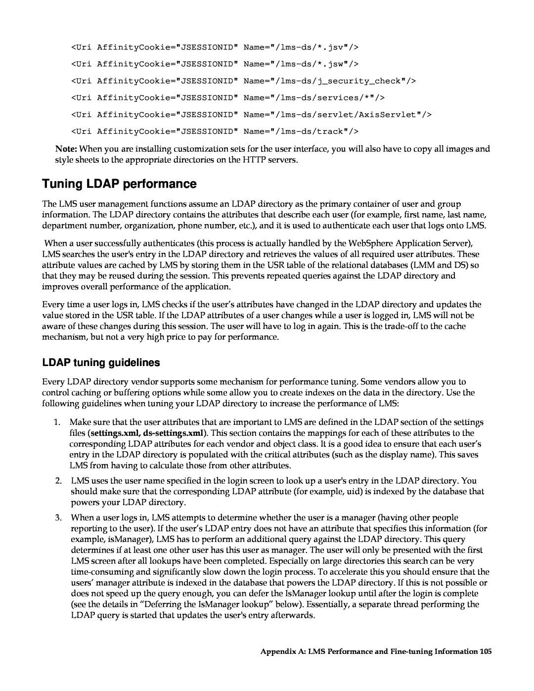 IBM G210-1784-00 manual Tuning LDAP performance, LDAP tuning guidelines 