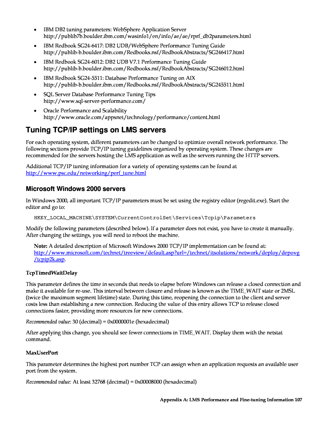IBM G210-1784-00 Tuning TCP/IP settings on LMS servers, Microsoft Windows 2000 servers, TcpTimedWaitDelay, MaxUserPort 