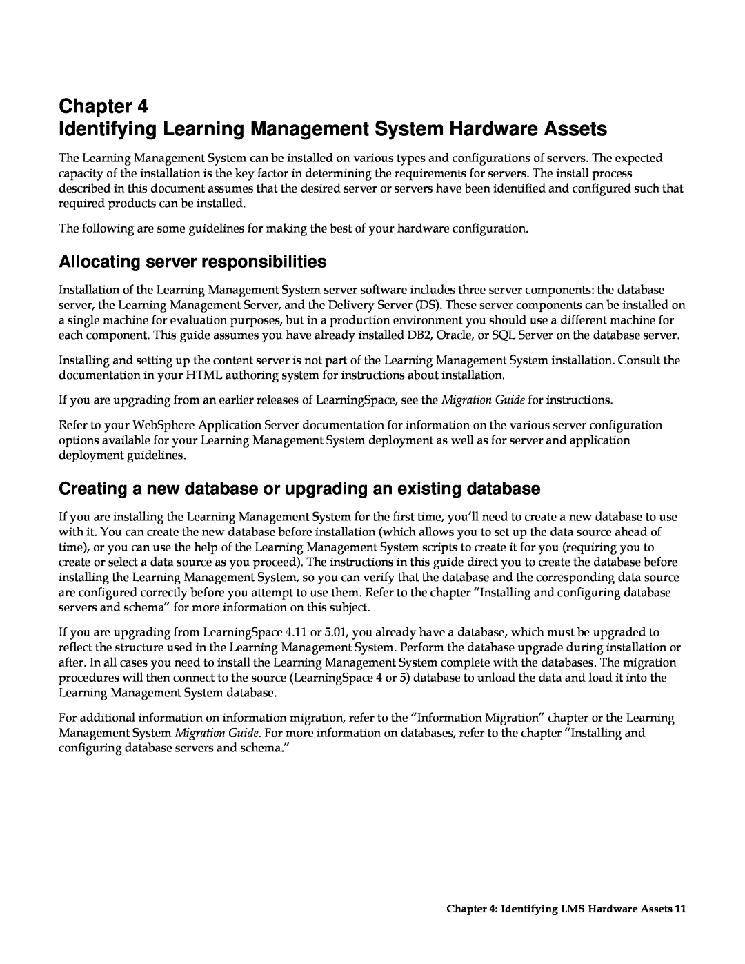 IBM G210-1784-00 manual Chapter Identifying Learning Management System Hardware Assets, Allocating server responsibilities 