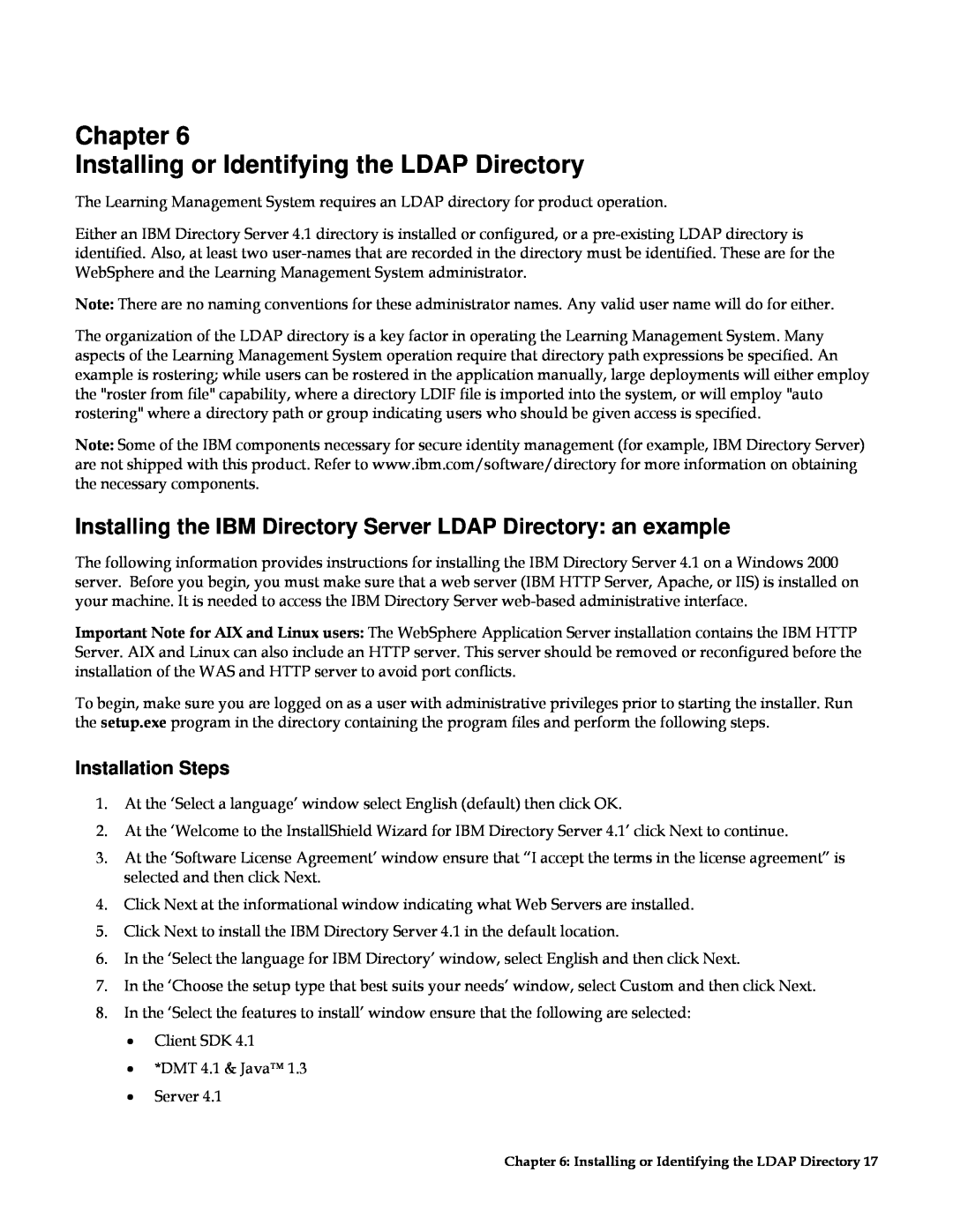 IBM G210-1784-00 manual Chapter Installing or Identifying the LDAP Directory, Installation Steps 