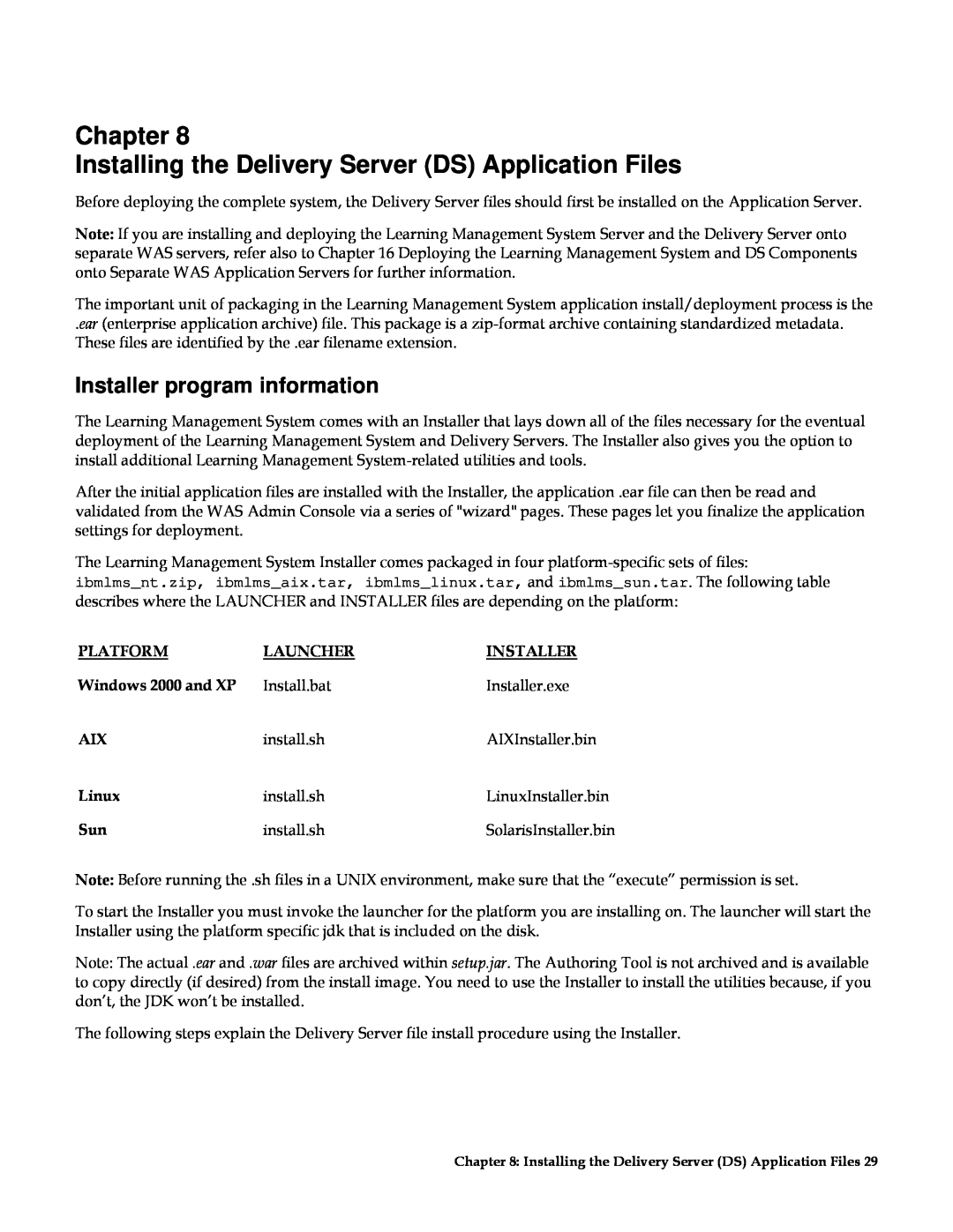 IBM G210-1784-00 Chapter Installing the Delivery Server DS Application Files, Installer program information, Platform 