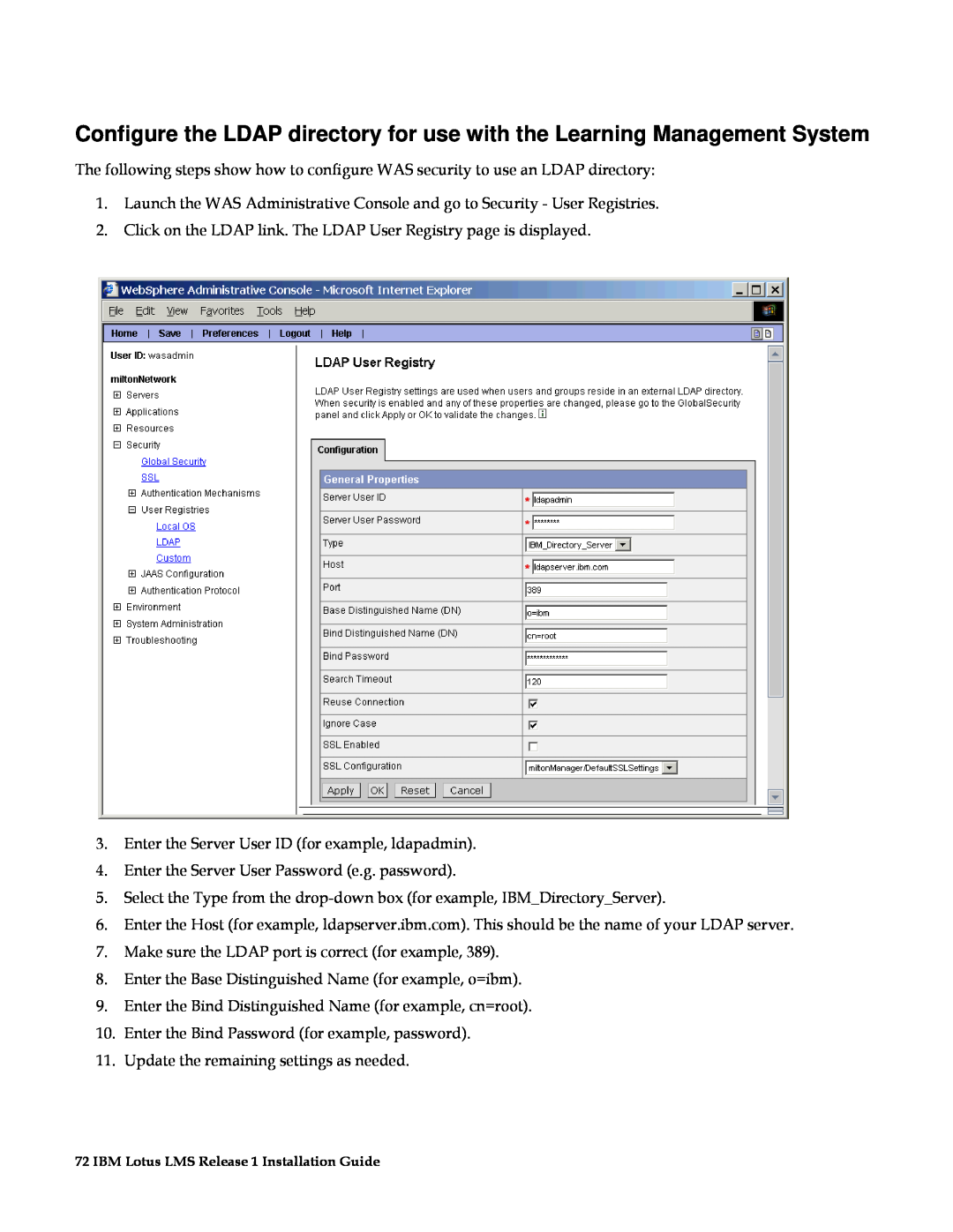 IBM G210-1784-00 manual Click on the LDAP link. The LDAP User Registry page is displayed 