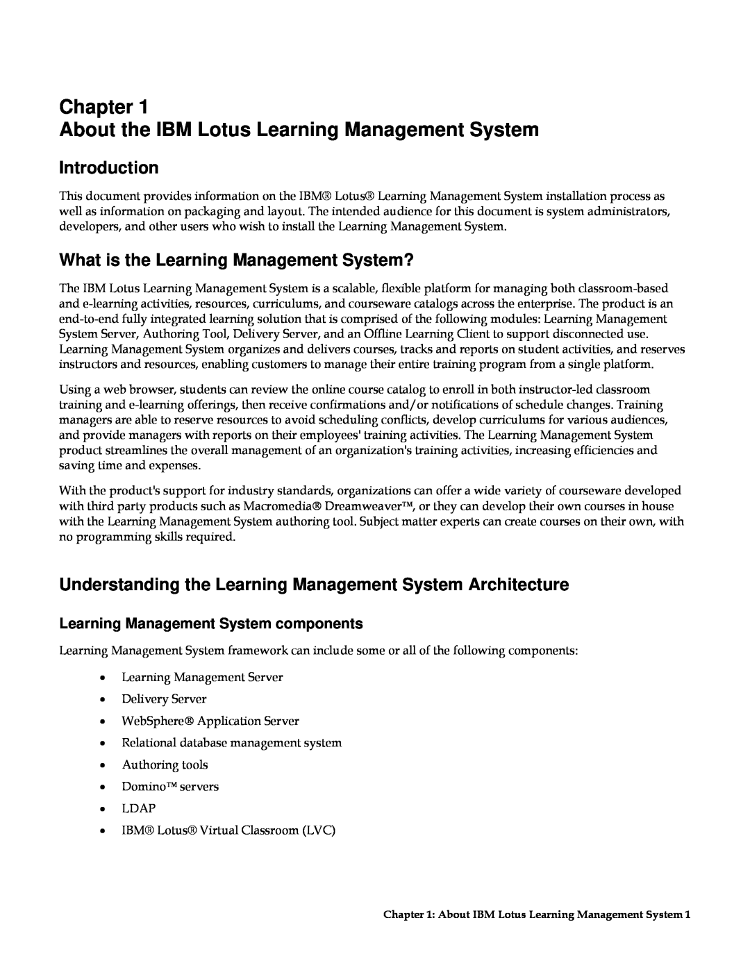 IBM G210-1784-00 manual Chapter About the IBM Lotus Learning Management System, Introduction 