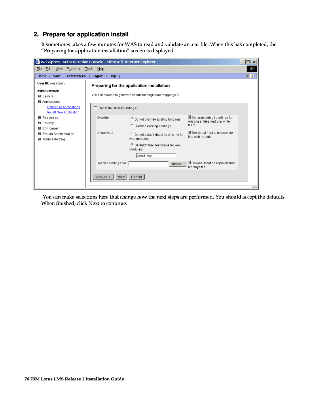 IBM G210-1784-00 manual Prepare for application install, IBM Lotus LMS Release 1 Installation Guide 