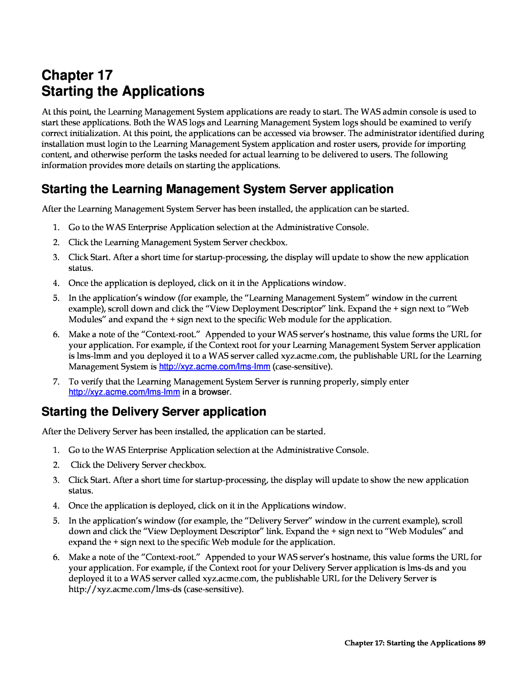IBM G210-1784-00 manual Chapter Starting the Applications, Starting the Learning Management System Server application 