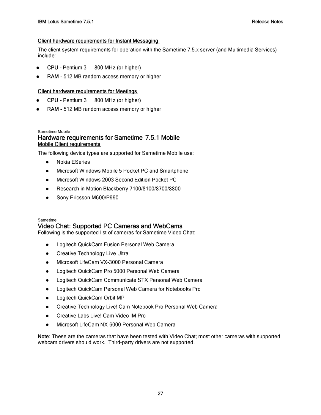 IBM G325-2585-02 manual Hardware requirements for Sametime 7.5.1 Mobile, Video Chat Supported PC Cameras and WebCams 