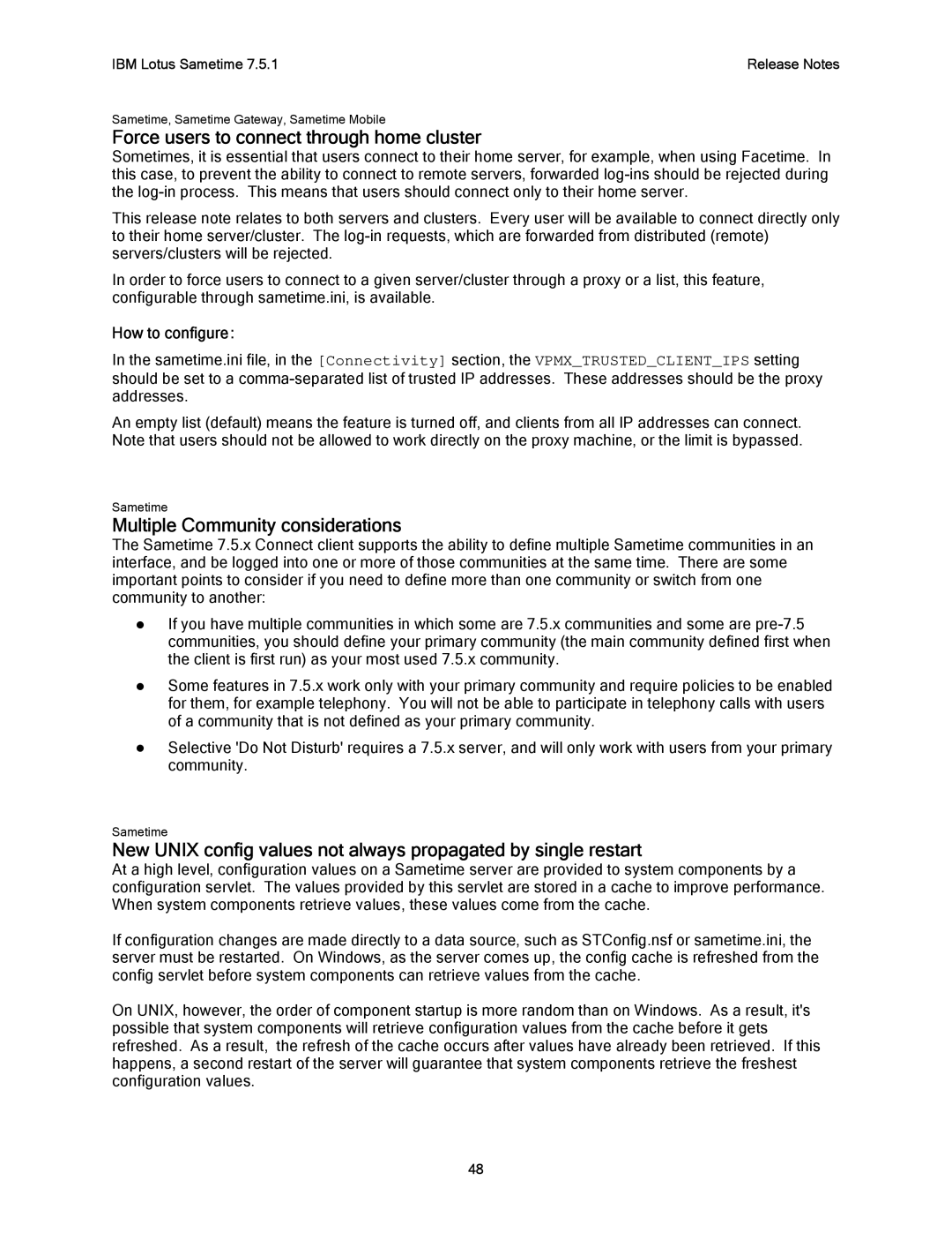 IBM G325-2585-02 manual Force users to connect through home cluster, Multiple Community considerations, How to configure 