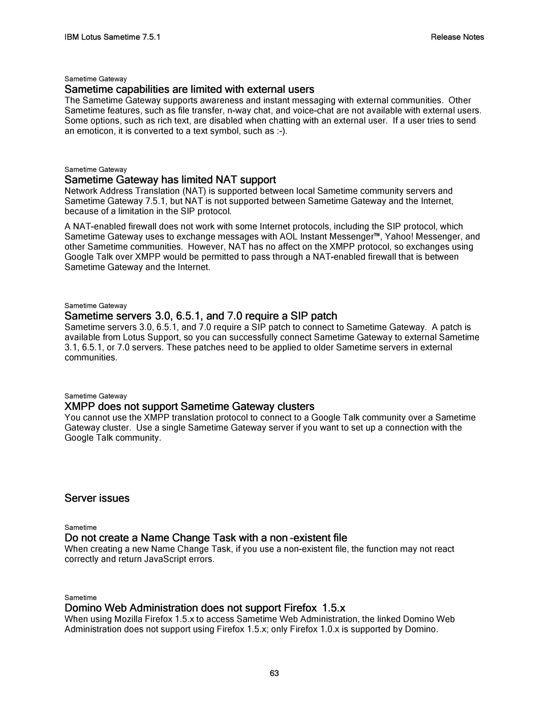 IBM G325-2585-02 manual Sametime capabilities are limited with external users, Sametime Gateway has limited NAT support 