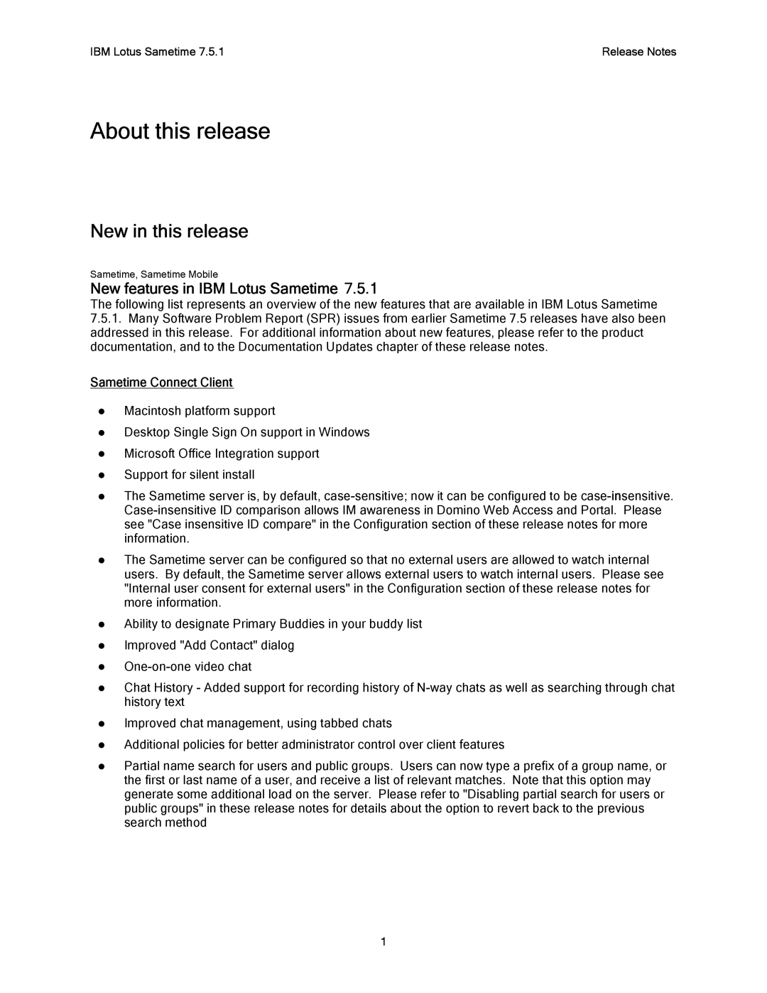 IBM G325-2585-02 manual New in this release, New features in IBM Lotus Sametime, Sametime Connect Client 