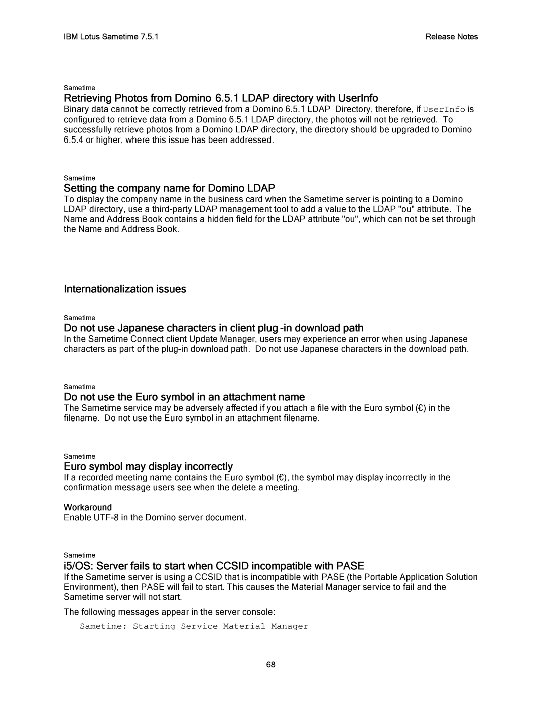 IBM G325-2585-02 manual Setting the company name for Domino Ldap, Do not use the Euro symbol in an attachment name 