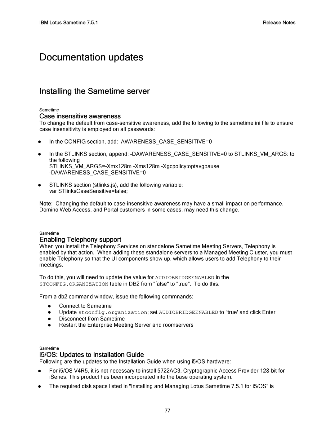 IBM G325-2585-02 manual Installing the Sametime server, Case insensitive awareness, Enabling Telephony support 