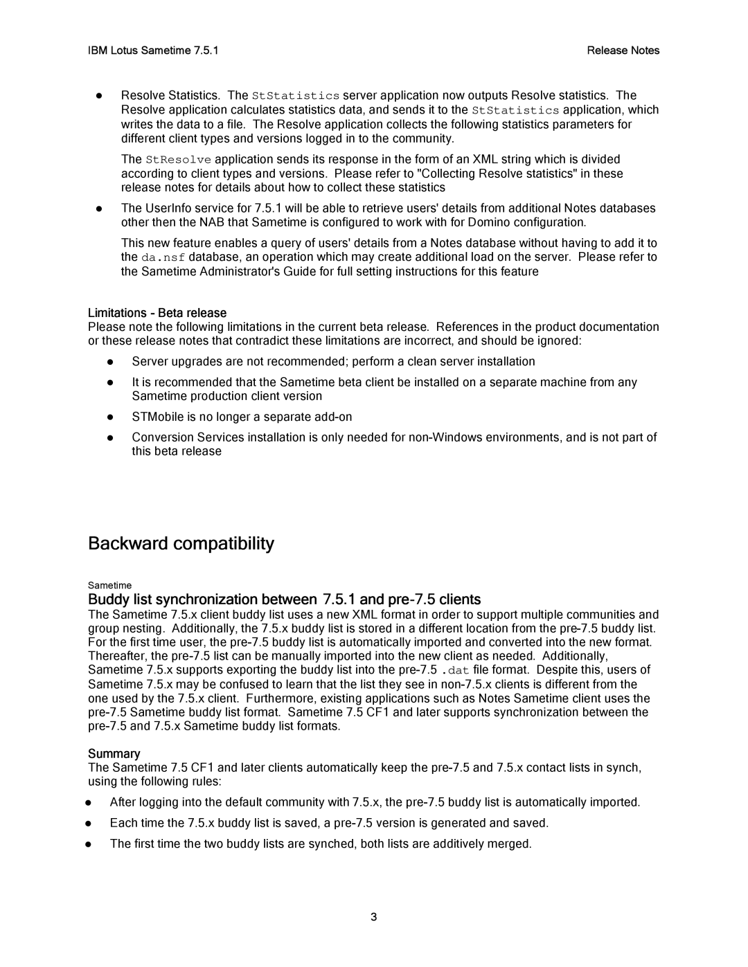 IBM G325-2585-02 manual Backward compatibility, Limitations Beta release, Summary 