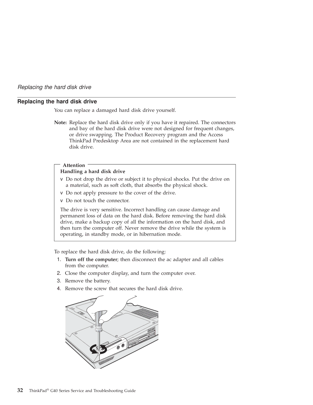 IBM G40 Series manual Replacing the hard disk drive, Handling a hard disk drive 