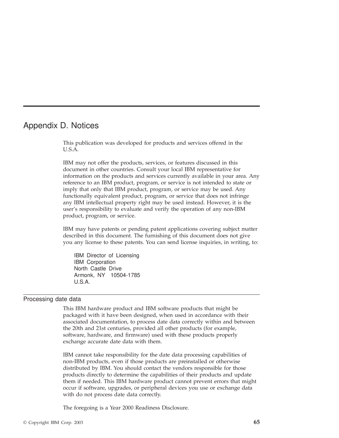 IBM G40 Series manual Appendix D. Notices, Processing date data 