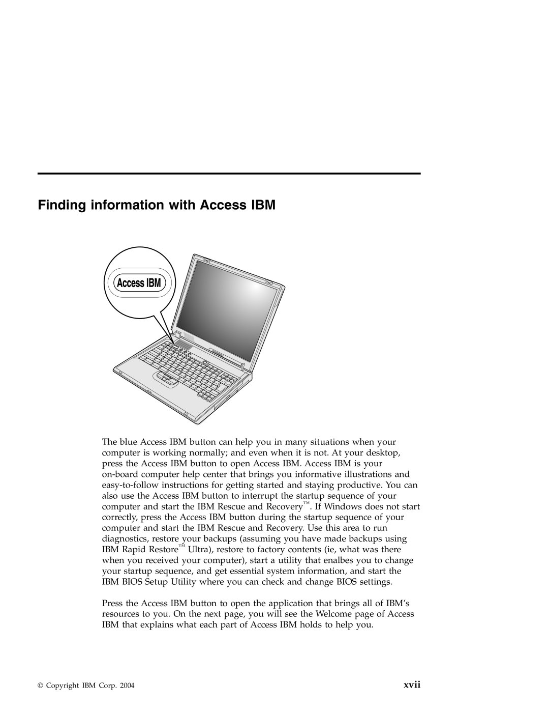 IBM G40 manual Finding information with Access IBM, Xvii 