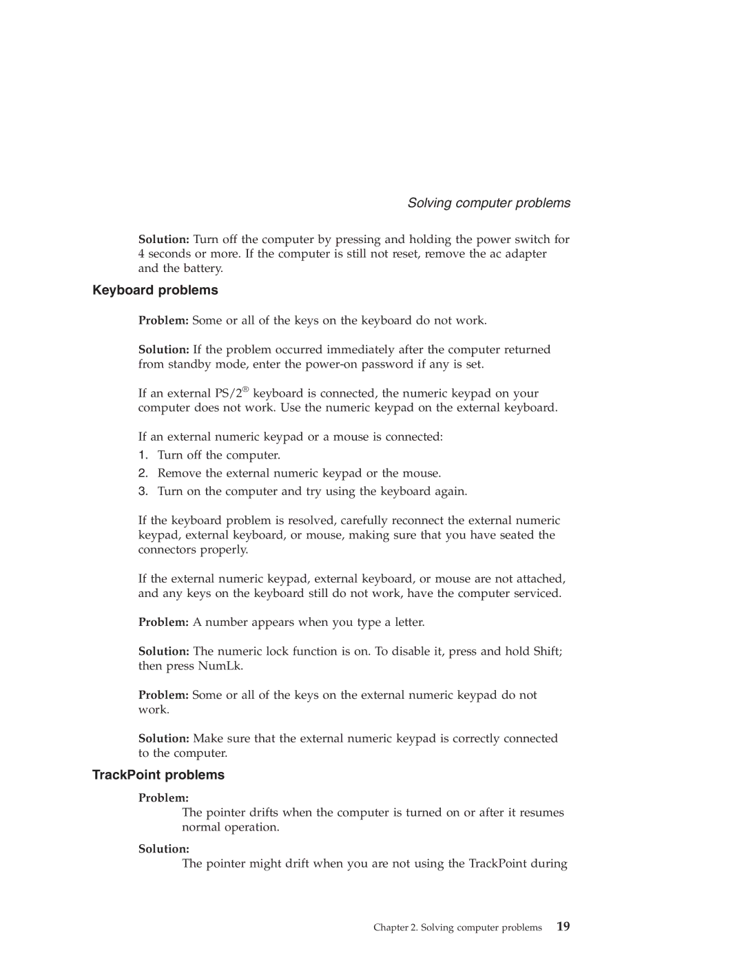 IBM G40 manual Keyboard problems, TrackPoint problems, Problem, Solution 