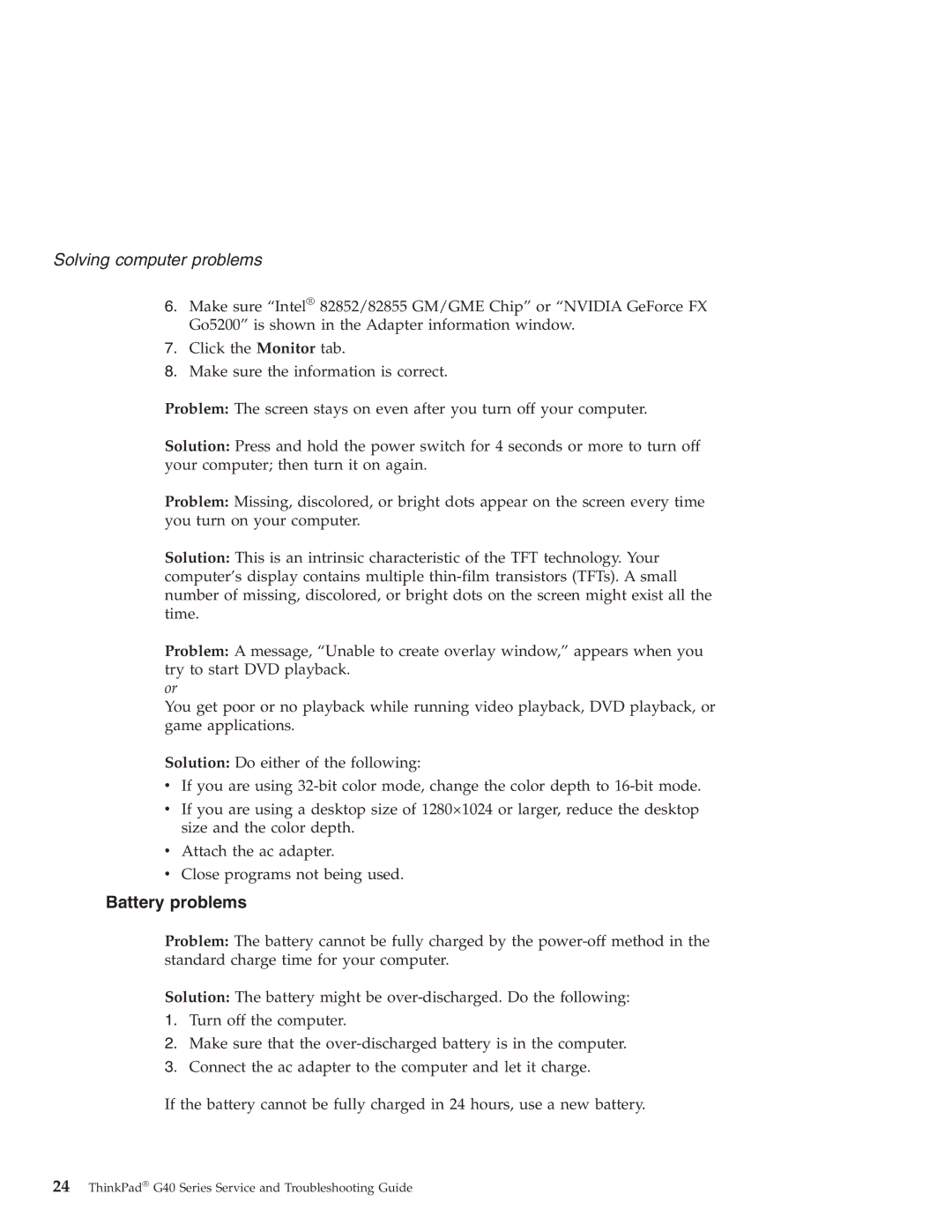 IBM G40 manual Battery problems 