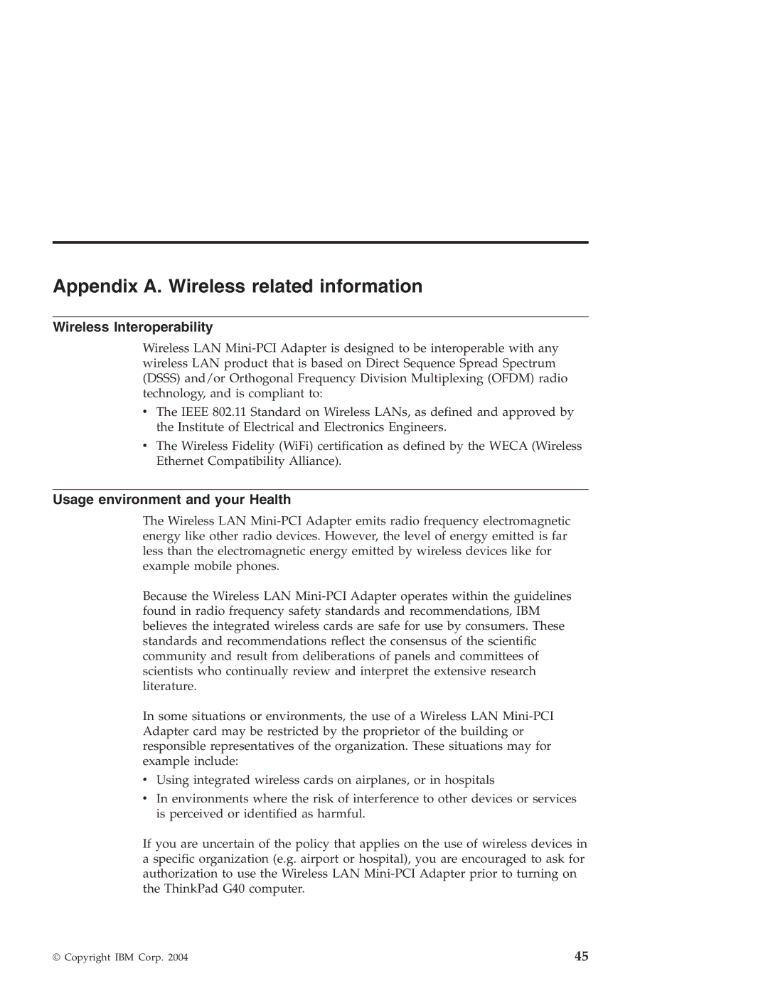 IBM G40 manual Appendix A. Wireless related information, Wireless Interoperability, Usage environment and your Health 