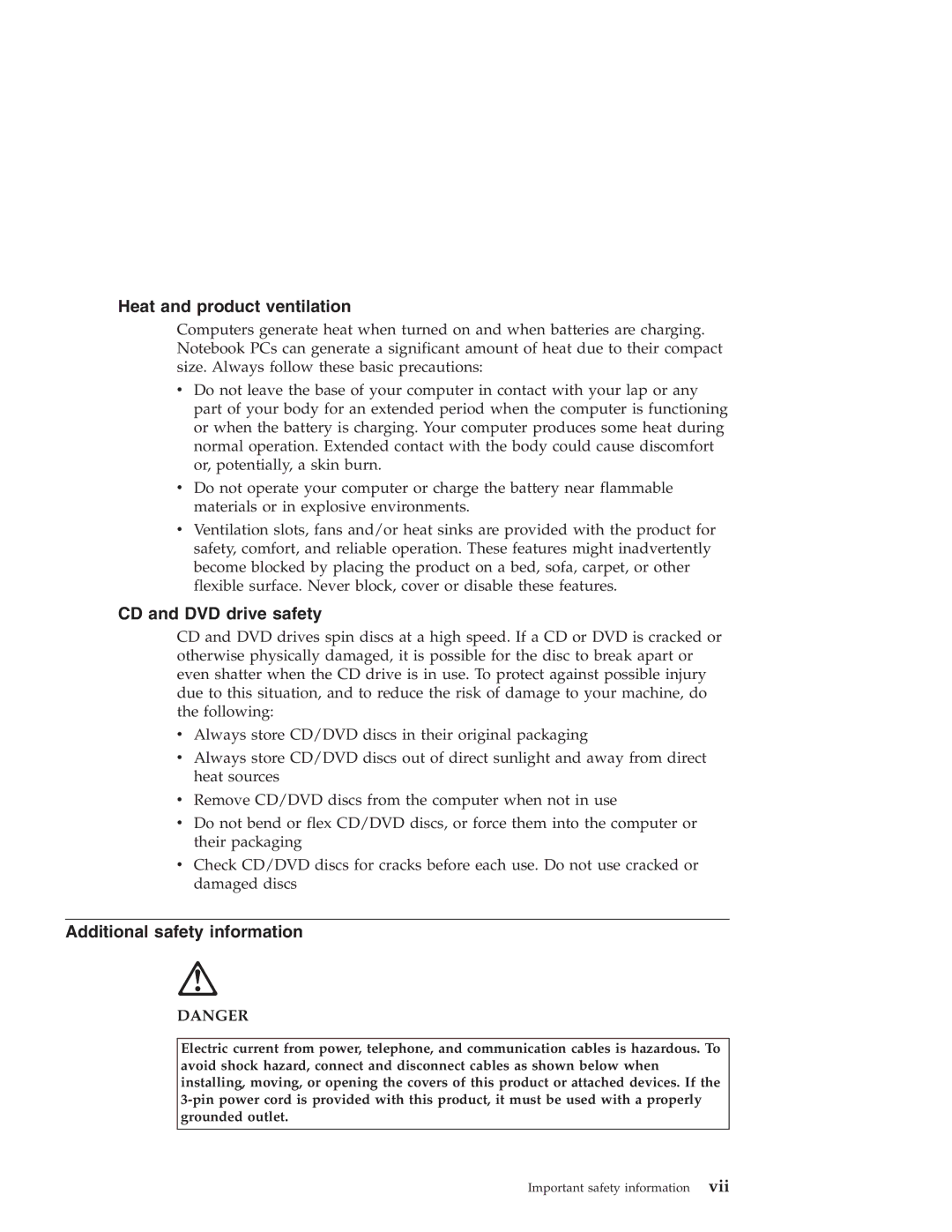 IBM G40 manual Heat and product ventilation, CD and DVD drive safety, Additional safety information 