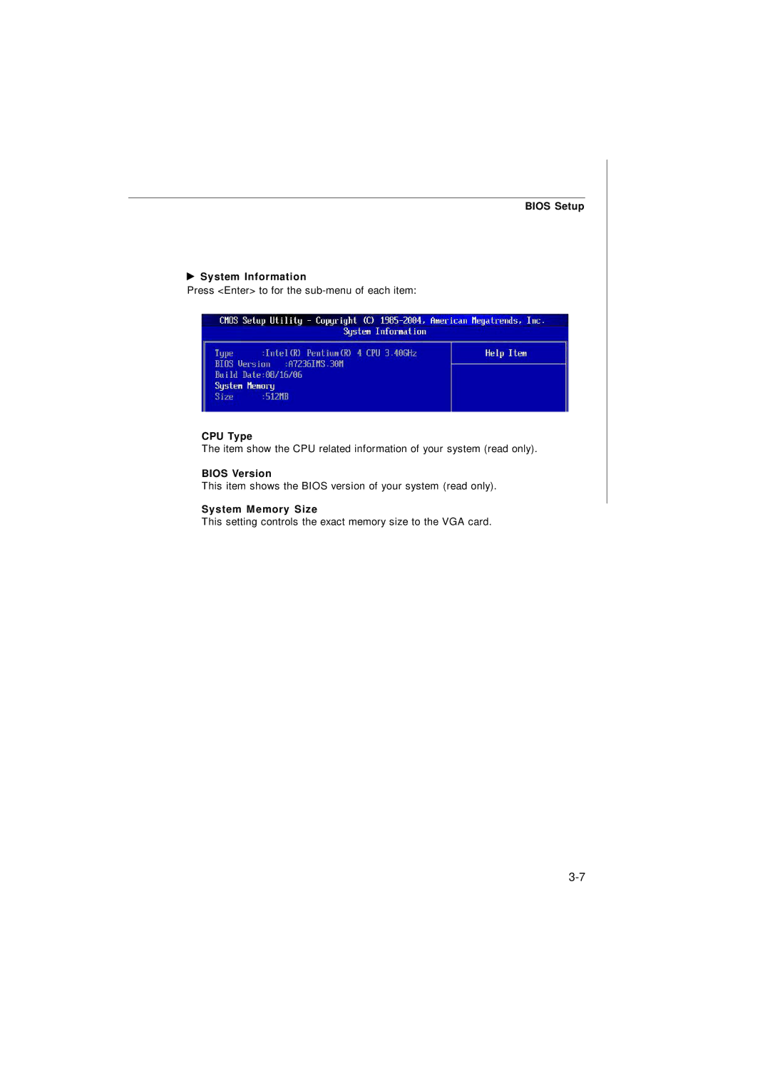 IBM G52-72361X2 manual Bios Setup System Information, CPU Type, Bios Version, System Memory Size 