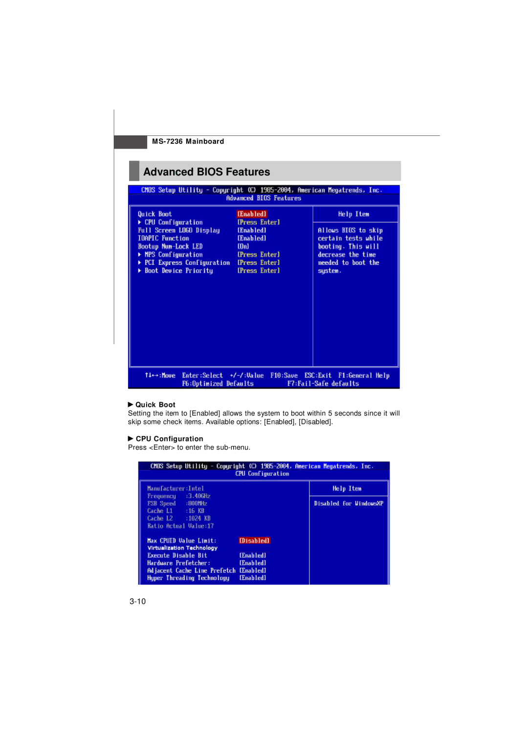 IBM G52-72361X2 manual Advanced Bios Features, Quick Boot, CPU Configuration 