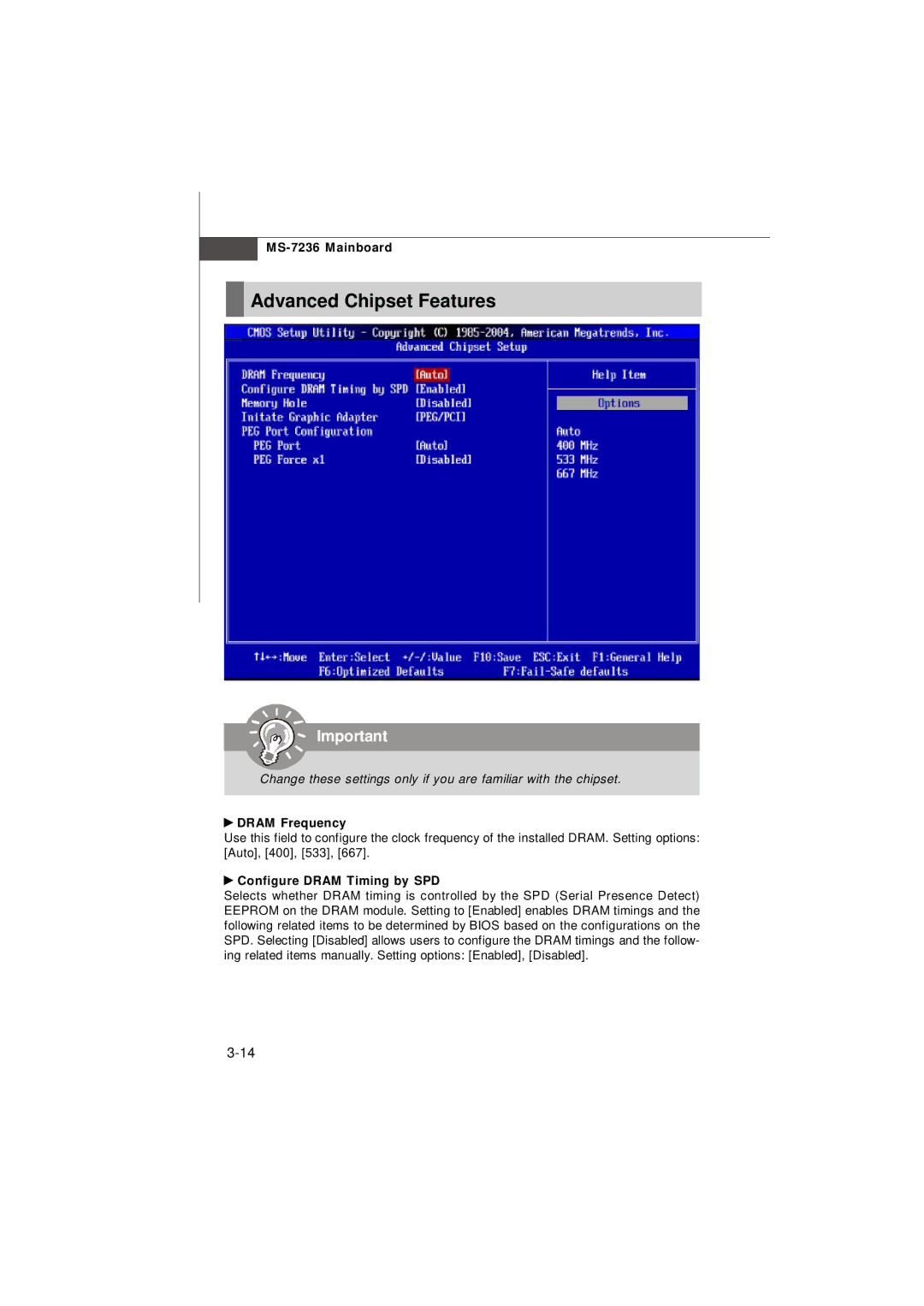 IBM G52-72361X2 manual Advanced Chipset Features, Dram Frequency, Configure Dram Timing by SPD 