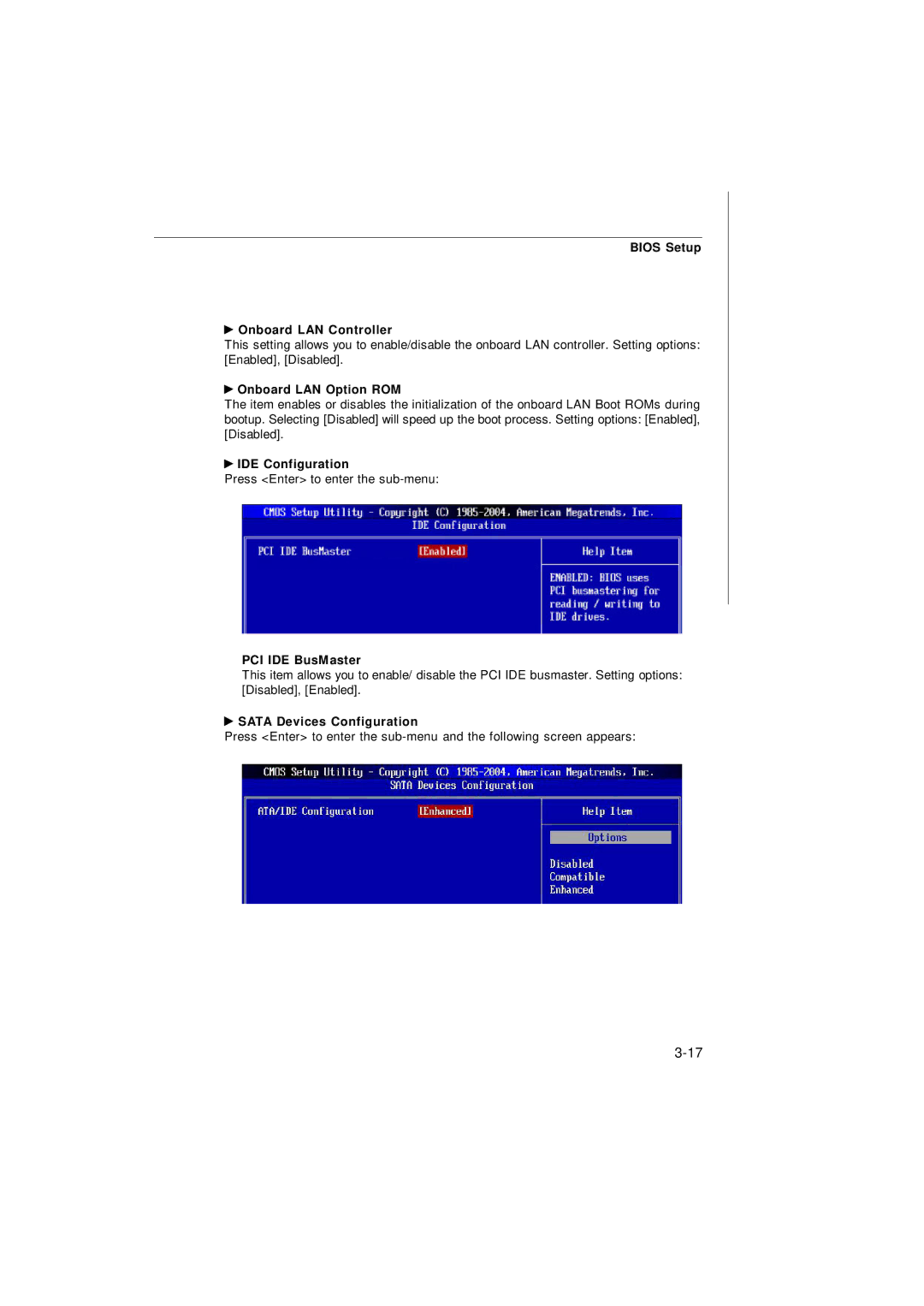 IBM G52-72361X2 manual Bios Setup Onboard LAN Controller, Onboard LAN Option ROM, IDE Configuration, PCI IDE BusMaster 